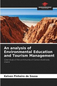 bokomslag An analysis of Environmental Education and Tourism Management