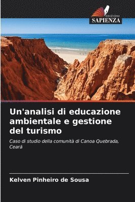 bokomslag Un'analisi di educazione ambientale e gestione del turismo