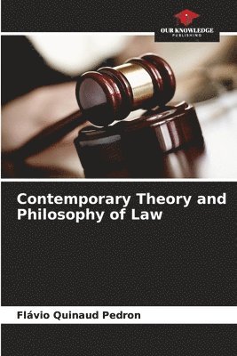 bokomslag Contemporary Theory and Philosophy of Law