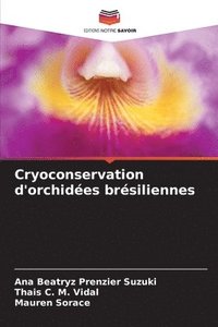 bokomslag Cryoconservation d'orchides brsiliennes