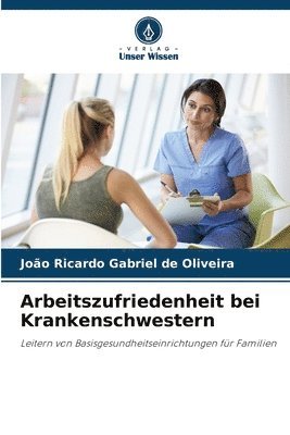 bokomslag Arbeitszufriedenheit bei Krankenschwestern