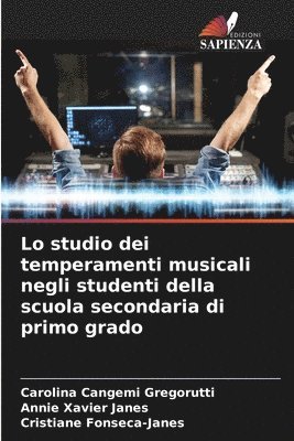 bokomslag Lo studio dei temperamenti musicali negli studenti della scuola secondaria di primo grado