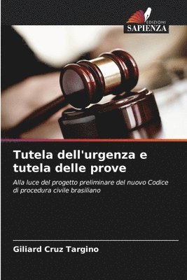 bokomslag Tutela dell'urgenza e tutela delle prove