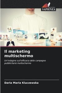 bokomslag Il marketing multischermo