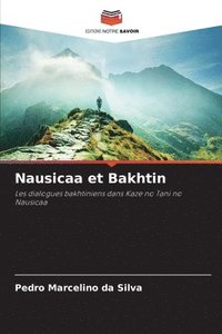 bokomslag Nausicaa et Bakhtin