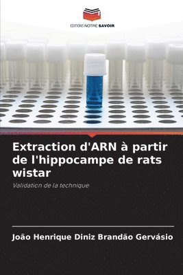 Extraction d'ARN  partir de l'hippocampe de rats wistar 1