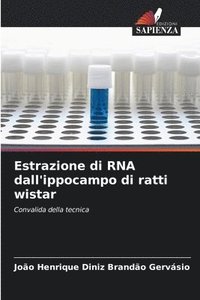 bokomslag Estrazione di RNA dall'ippocampo di ratti wistar