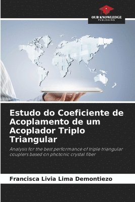 bokomslag Estudo do Coeficiente de Acoplamento de um Acoplador Triplo Triangular