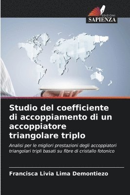 bokomslag Studio del coefficiente di accoppiamento di un accoppiatore triangolare triplo