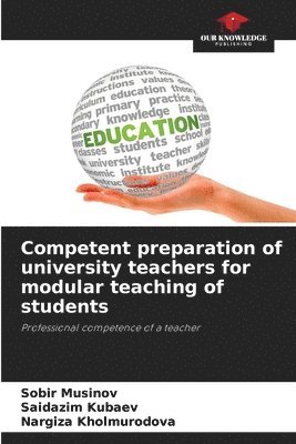 Competent preparation of university teachers for modular teaching of students 1