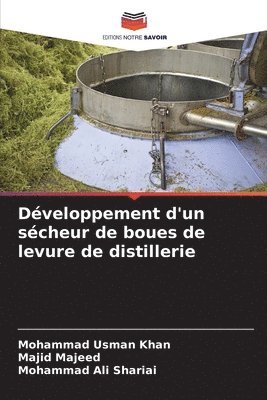 bokomslag Dveloppement d'un scheur de boues de levure de distillerie