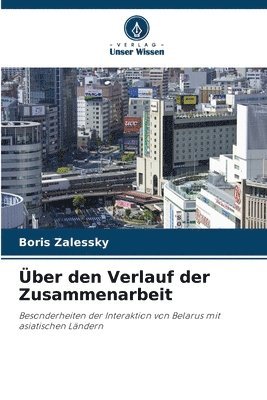 ber den Verlauf der Zusammenarbeit 1