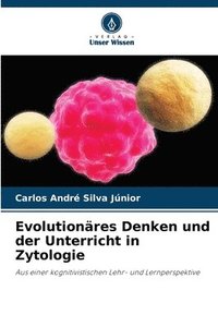 bokomslag Evolutionres Denken und der Unterricht in Zytologie