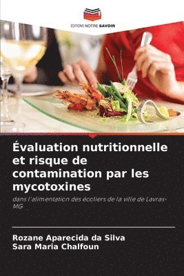 valuation nutritionnelle et risque de contamination par les mycotoxines 1