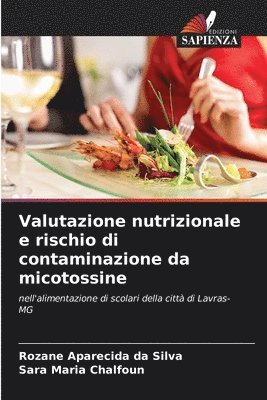 bokomslag Valutazione nutrizionale e rischio di contaminazione da micotossine