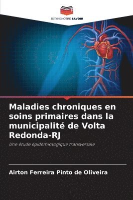 Maladies chroniques en soins primaires dans la municipalit de Volta Redonda-RJ 1