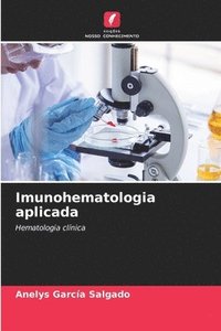 bokomslag Imunohematologia aplicada