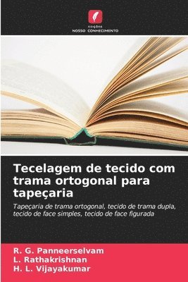 Tecelagem de tecido com trama ortogonal para tapearia 1