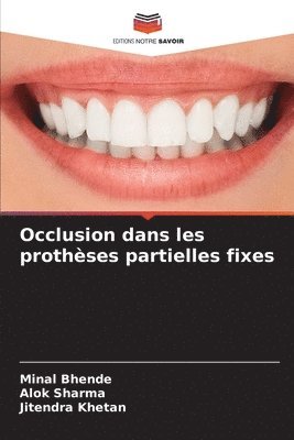 bokomslag Occlusion dans les prothses partielles fixes