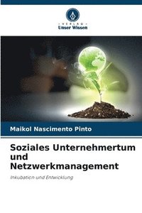 bokomslag Soziales Unternehmertum und Netzwerkmanagement