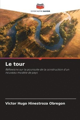 Le tour 1