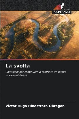 La svolta 1