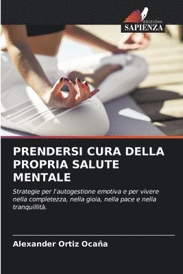 bokomslag Prendersi Cura Della Propria Salute Mentale