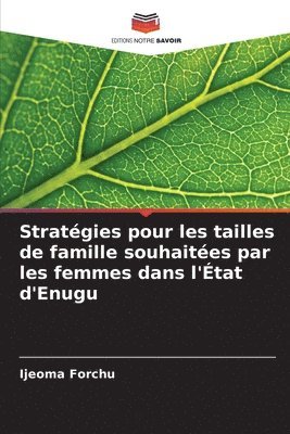 Stratgies pour les tailles de famille souhaites par les femmes dans l'tat d'Enugu 1