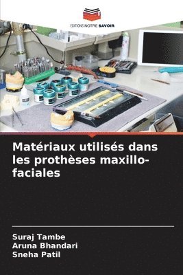 bokomslag Matriaux utiliss dans les prothses maxillo-faciales