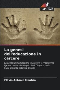 bokomslag La genesi dell'educazione in carcere