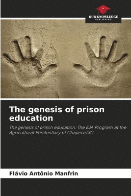 The genesis of prison education 1