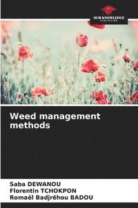 bokomslag Weed management methods