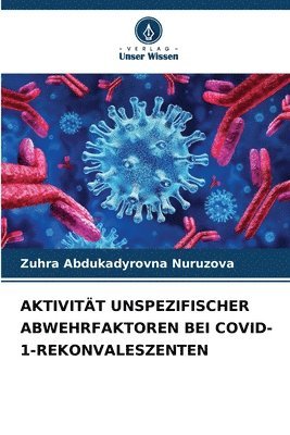 bokomslag Aktivitt Unspezifischer Abwehrfaktoren Bei Covid-1-Rekonvaleszenten