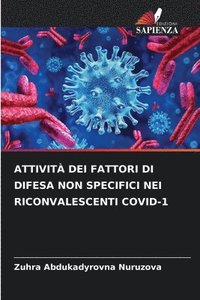 bokomslag Attivit Dei Fattori Di Difesa Non Specifici Nei Riconvalescenti Covid-1