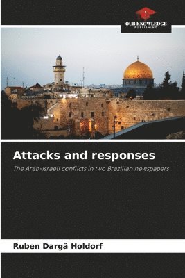 Attacks and responses 1