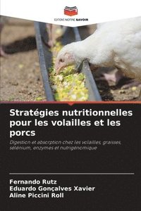 bokomslag Stratgies nutritionnelles pour les volailles et les porcs