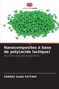 bokomslag Nanocomposites  base de poly(acide lactique)