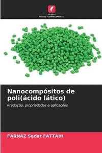 bokomslag Nanocompsitos de poli(cido ltico)