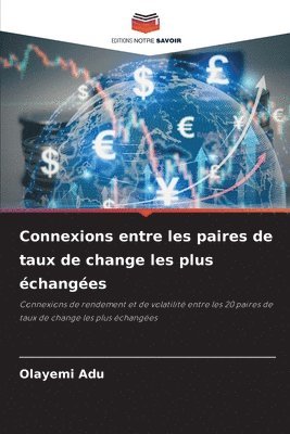 Connexions entre les paires de taux de change les plus changes 1