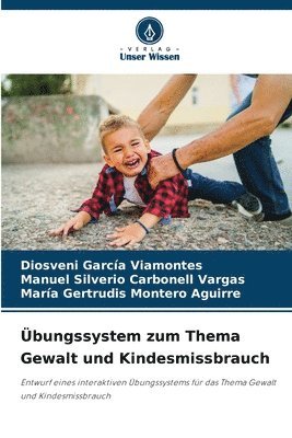 bokomslag bungssystem zum Thema Gewalt und Kindesmissbrauch