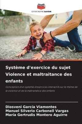 Systme d'exercice du sujet Violence et maltraitance des enfants 1