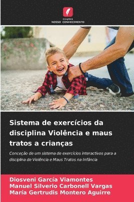 bokomslag Sistema de exerccios da disciplina Violncia e maus tratos a crianas