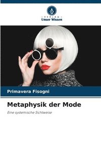 bokomslag Metaphysik der Mode