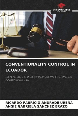 Conventionality Control in Ecuador 1