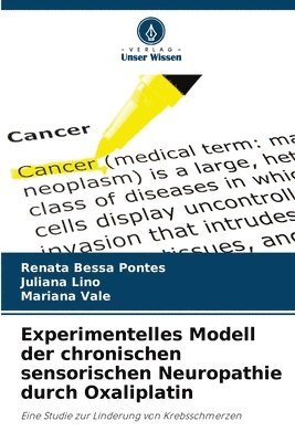 Experimentelles Modell der chronischen sensorischen Neuropathie durch Oxaliplatin 1