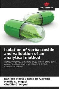 bokomslag Isolation of verbascoside and validation of an analytical method