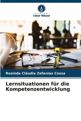 Lernsituationen fr die Kompetenzentwicklung 1