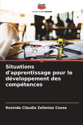 bokomslag Situations d'apprentissage pour le dveloppement des comptences