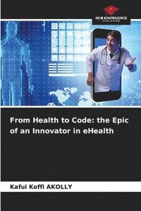 bokomslag From Health to Code