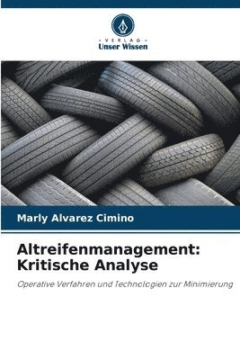 Altreifenmanagement 1